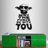 Picture of Wall Vinyl Decal Home Decor Art Sticker Yoda Quote May The Force Be with You Star Wars Kids Bedroom Living Room Removable Stylish Mural Unique Design