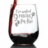 Picture of Waited 9 Months For This - Funny New Mom Stemless Wine Glass - Gift Glasses for Expectant Moms and Post Pregnancy Gifts - Large 17 Ounce