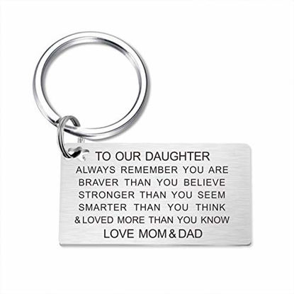 Picture of Daughter Keychain Birthday Gifts from Mom and Dad Inspirational Key Ring You are Braver Loved than You Believe