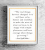 Picture of Laura Ingalls Wilder Quotes-"The Real Things Haven't Changed" -Inspirational Wall Art Sign-8 x 10"-Ready to Frame. Motivational Poster Print Ideal for Home-Office-Studio-School-Dorm Decor.