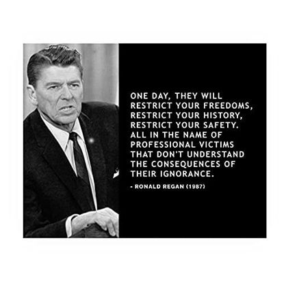 Picture of Ronald Reagan Quotes Wall Art-"They Will Restrict Your Freedoms-History-Safety"- 10 x 8" Presidential Portrait Print-Ready to Frame. Modern Home-Office Decor. Perfect Inspirational-Patriotic Gift.