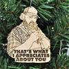 Picture of Squirrely Dan That's What I Appreciates About You Ornament | Pitter Patter Let's Get At 'Er Rear-View Mirror Hanger