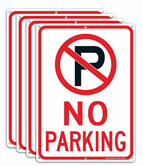 Picture of No Parking Sign With Symbol Sign (4 PACK), 14 x 10 Inches Reflective .40 Rust Free Aluminum, UV Protected , Weather Resistant, Waterproof, Durable InkEasy To Mount