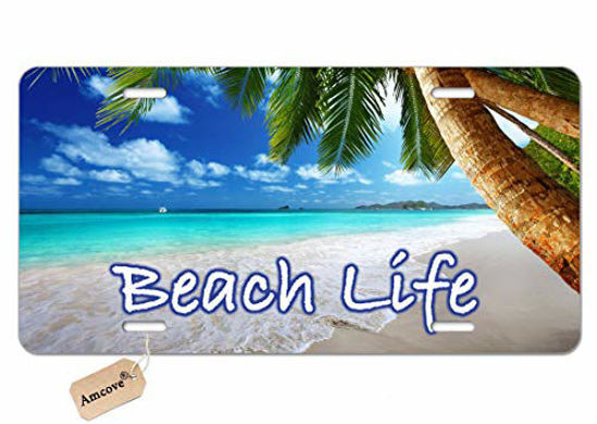 Picture of Amcove Beach Life Vehicle License Plate Front Auto Tag Florida Hawaii California Beach Novelty Vanity License Plate Tag Sign,6 X 12 Inch