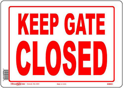 Picture of Hillman 848651 Keep Gate Closed Sign, White and Red Aluminum Metal, 10x14 Inches 1-Sign