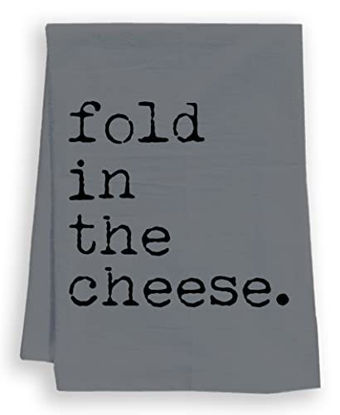 Picture of Funny Dishcloth/Tea Towel ~ Fold In The Cheese ~ Funny Kitchen Cloth ~ Gray