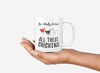 Picture of Funny Chicken Coffee Mugs. Yes I Really Do Need All These Chickens. 11 oz Mug for a Farmer of That Crazy Chicken Lady in You. Gift idea for Men and Women.