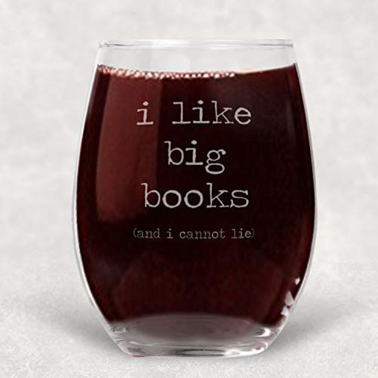 Picture of I Like Big Books (and I cannot lie) Stemless Wine Glass Introvert Book Lover Gift for Women - 21 oz