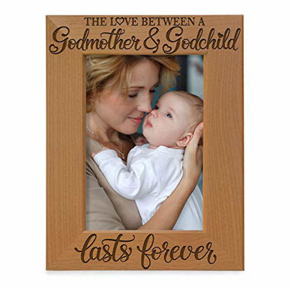 Picture of KATE POSH The Love Between a Godmother and Godchild is Forever. Baptism Gifts, Gifts from Goddaughter, from Godson on My Baptism Day. Engraved Natural Wood Picture Frame (4x6-Vertical)