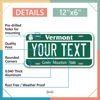 Picture of InkMyPlate Personalized Vermont Car License Plate | Choose from All 50 Sates | 6x12 Inch | Custom Vermont Plate for Front of Car | Personalized Custom Car Tags | Made in USA .040 Aluminum