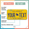 Picture of InkMyPlate Personalized Alaska Car License Plate | Choose from All 50 Sates | 6x12 Inch | Custom Alaska License Plate for Front of Car | Personalized Custom Car Tags | Made in USA 040 Aluminum