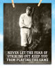 Picture of Baseball Decor - Never Let The Fear - Babe Ruth - Baseball Wall Decor 11x14 Unframed Art Print - Great Boy/Girl's Baseball Room Decor and Gift, Baseball Poster Sports Vintage Decor