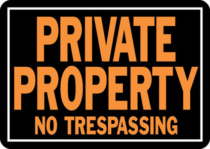 Picture of Hy-Ko Products 848 Private Property No Trespassing Aluminum Sign 9.25" x 14" Orange/Black, 1 Piece