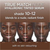 Picture of L’Oréal Paris True Match Nude Hyaluronic Tinted Serum Foundation with 1% Hyaluronic acid, Very Deep 10-12, 1 fl. oz.