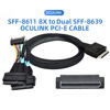 Picture of cablecc 50cm OCuLink PCIe PCI-Express SFF-8611 8X 8-Lane to Dual SFF-8639 U.2 4X SSD Data Active Cable