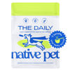 Picture of Native Pet The Daily Dog Supplement - 11 in 1 Dog Multivitamin - Tasty Scoop with Dog Vitamins and Supplements - Super Multi Vitamin for Dog Energy, Mobility, Skin & Coat - 12 Active Ingredients 28 oz