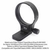 Picture of Tripod Mount Ring, iShoot Camera Lens Collar Support for Sigma 150-600mm f/5-6.3 DG OS HSM Contemporary Lens, Built-in Quick Release Plate Compatible with Tripod Ball Head of Arca-Swiss Kirk Fit