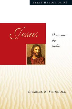 Picture of Jesus. O Maior De Todos (Em Portuguese do Brasil)