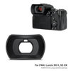 Picture of LUMIX S5II S5IIX Eyecup Eyepiece，Soft Silicon Extended Camera Eye Cup Viewfinder Special Designed for Panasonic LUMIX S5II S5IIX S5 II S5 IIX S5M2 S5M2X Mirrorless Camera（Upgrade Version）