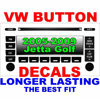 Picture of '05-'09 Jetta Passat Golf Fits Volkswagen Radio Button Decal Repair Set-Best ON Amazon!!